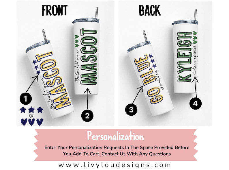 May include: White tumbler with a straw, featuring the word "MASCOT" in yellow and green, and the text "GO BLUE". The back of the tumbler has the name "KYLEIGH" and "Class of 2028".