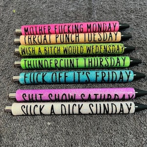 Glitter Pens | Funny Pens | Days of the week inappropriate pens