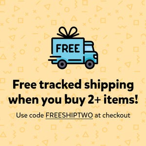 May include: A blue delivery truck with a gift box on top and the word "FREE" on the side. The truck is on a yellow background with a geometric pattern. The text "Free tracked shipping when you buy 2+ items! Use code FREESHIPTWO at checkout" is below the truck.