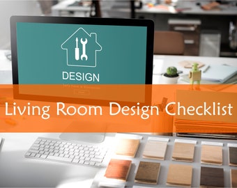 May include: A computer screen displaying the word "DESIGN" with a house icon and two tools inside. The text "Let's have a discussion" is below the word "DESIGN". A banner with the text "Living Room Design Checklist" is in front of the screen.