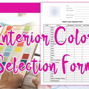 Interior Paint Color Selection Form. Color Tracker, Home Paint Color List. Printable Paint Log, Paint Color Chart. Interior Design Template