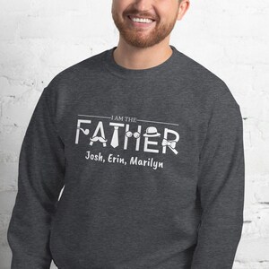 Custom Dad Sweatshirt with Kids Names,  Personalized Father Shirt, Father&#39;s Day Gift for Dad, Customized Dad Sweatshirt, Funny Birthday Gift