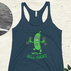 Dill-igent racerback-tanktop, woordspeling met zelfvertrouwen, cool shirt voor meisjes, gymtraining, motiverende oefeningsoutfit, cadeau voor fitnessliefhebber