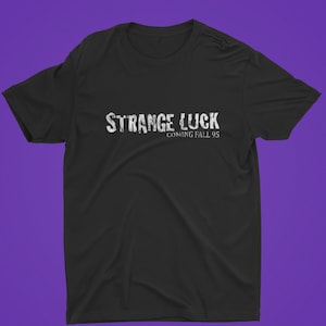 Strange Luck (TV Show Inspired - Distressed) Softstyle T-Shirt