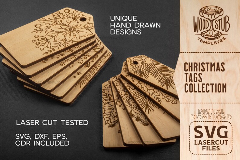 May include: A set of eight laser-cut wooden Christmas gift tags with various designs featuring poinsettias and pine branches. The tags are laser cut tested and come in SVG, DXF, EPS, and CDR formats.  The text "Wood Stub Templates" and "Christmas Tags Collection" is visible in the image.