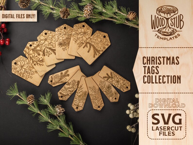 May include: A collection of eight laser cut wooden Christmas tags with various floral designs. The tags are arranged in a circle on a dark background. The text "DIGITAL FILES ONLY!" is in the top left corner of the image. The text "WOOD STUB TEMPLATES" is in the top right corner of the image. The text "CHRISTMAS TAGS COLLECTION" is in the bottom right corner of the image. The text "DIGITAL DOWNLOAD SVG LASERCUT FILES" is in the bottom right corner of the image.