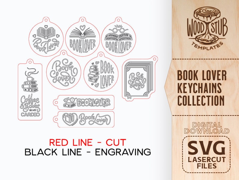 May include: A digital download of SVG laser cut files for book lover keychains. The design includes various book-themed illustrations, such as books, coffee cups, and hearts. The text "RED LINE - CUT" and "BLACK LINE - ENGRAVING" is included in the image.