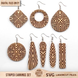 May include: A set of eight wooden earrings in various shapes, including squares, circles, and teardrops. Each earring features a striped pattern in a darker wood tone. The text "DIGITAL FILES ONLY!" is visible at the top. The words "STRIPED EARRINGS SET" and "SVG LASERCUT FILES" are at the bottom.