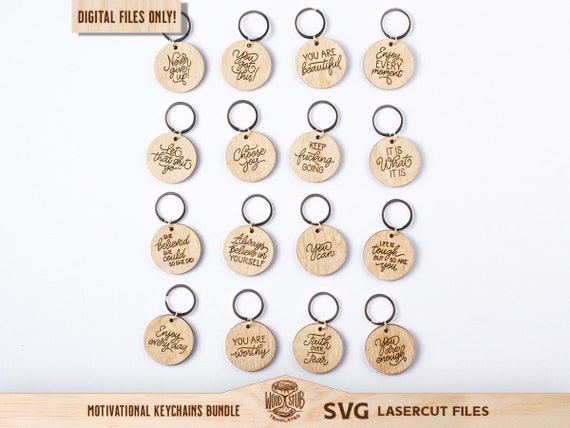 Motivational Keychain SVG, Keychain SVG, Motivational SVG, Motivational quotes, Inspirational gift, Glowforge svg, Laser cut file