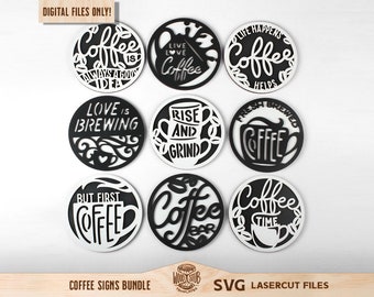 Paquete de signos de café SVG, signo SVG de café, signo de café SVG, cita de café svg, signo redondo de café, arte de la pared del café, café svg, Glowforge svg
