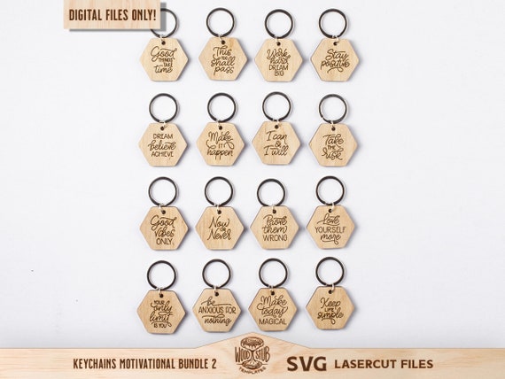Motivational Keychain SVG, Keychain SVG, Motivational SVG, Motivational quotes, Inspirational gift, Glowforge svg, Laser cut file