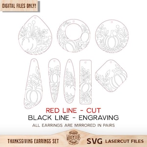 May include: A collection of laser-cut earring designs featuring pumpkin and leaf motifs. The designs include various shapes such as teardrops, circles, and rectangles. Text on the image reads "DIGITAL FILES ONLY!" and "THANKSGIVING EARRINGS SET."