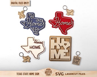 Texas SVG, Texas Glowforge SVG, Texas Home Sign, Texas Home SVG, Texas Home Decor, Texas Sign svg, Texas Keychain svg, Glowforge svg