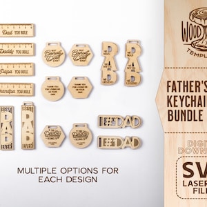 May include: A set of 12 laser cut SVG files for Father's Day keychains. The designs include rulers with the text "Dad You Rule", "Daddy You Rule", "Papa You Rule", and "Grandpa You Rule", a saw with the text "Best Dad Ever", a medal with the text "Best Dad Ever", a hexagon with the text "Thank You For Loving Me As Your Own", and a rectangle with the text "The Man The Myth The Legend".