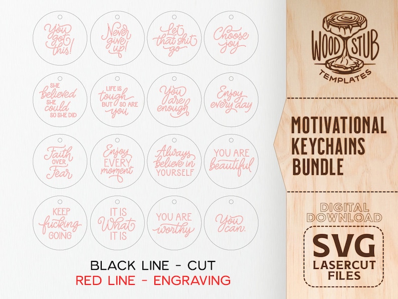 Puede incluir: Un conjunto de 12 dise&ntilde;os de llaveros motivacionales con texto rosa sobre fondo blanco. El texto incluye frases como "You got this!" y "Always believe in yourself". Los dise&ntilde;os est&aacute;n etiquetados como "Black Line - Cut" y "Red Line - Engraving".