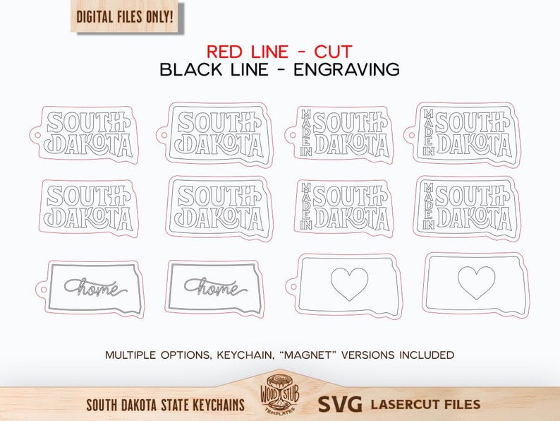 May include: A collection of South Dakota state keychain designs, featuring the state outline with text and heart shapes. The designs include the words "South Dakota", "Made in South Dakota", and "Home". The image also includes the text "Digital Files Only!"
