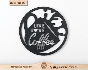 Signo SVG de café, Signo de café SVG, Cita de café svg, Signo redondo de café, Arte de la pared del café, Café svg, Glowforge svg, Archivo cortado por láser