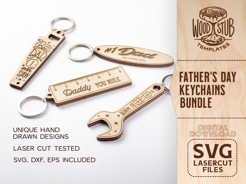 May include: A set of five laser cut wooden keychains for Father's Day. The keychains feature designs including a saw, a ruler, a wrench, and an oval with the text "#1 Dad". The keychains are labeled "Unique Hand Drawn Designs" and "Laser Cut Tested".