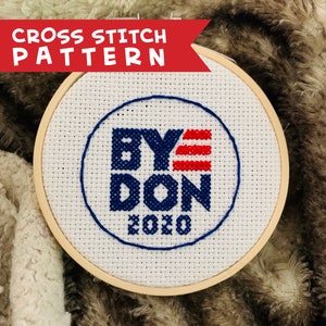 ByeDon 2020 - Cross Stitch PDF Pattern