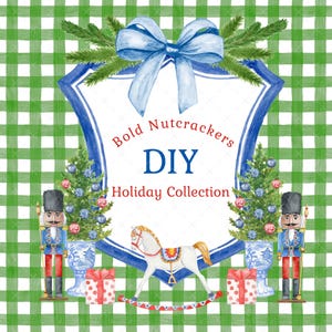 以下が含まれることがあります： 緑と白のチェック柄の背景の、水彩イラスト。青いリボン、テキスト入りのシールド、クリスマスツリー、くるみ割り人形、ロッキングホース、ギフトボックスが特徴です。「Bold Nutcrackers DIY Holiday Collection」と書かれています。