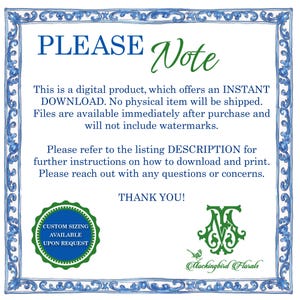 May include: A digital product announcement with a blue and green watercolor border. Text includes "PLEASE Note" and details about instant downloads, with a "Custom Sizing Available Upon Request" badge and a logo for Mockingbird Florals.