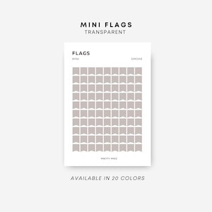 May include: A sheet of transparent mini flags stickers in a light gray color. The sheet has 49 flags arranged in a grid pattern. The text "FLAGS" is at the top of the sheet, with the words "MINI" and "SMOKE" below it. The text "PRETTY PREZ" is at the bottom of the sheet. The text "AVAILABLE IN 20 COLORS" is below the sheet.