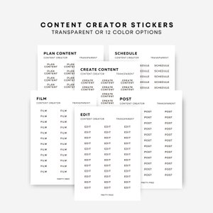 May include: A set of printable stickers for content creators. The stickers are in black and white and feature the words "Plan Content", "Create Content", "Film", "Edit", "Schedule", and "Post". The stickers are available in transparent or 12 color options.