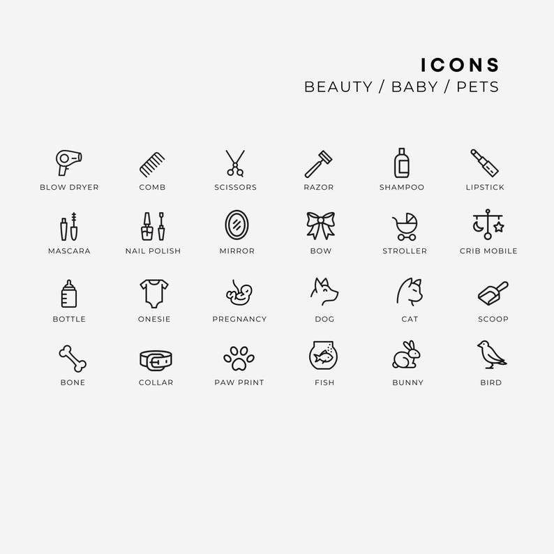 Pu&ograve; includere: Una collezione di icone a linee nere disposte in una griglia, etichettate ICONS BEAUTY / BABY / PETS. Le icone raffigurano oggetti come asciugacapelli, pettine, forbici, rasoio, shampoo, rossetto, mascara, smalto, specchio, fiocco, passeggino, giostrina, biberon, body, gravidanza, cane, gatto, paletta, osso, collare, impronta, pesce, coniglio e uccello.
