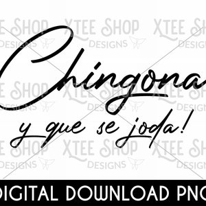 Chingona y Que Se Joda Fichier PNG - Argot mexicain (téléchargement numérique)