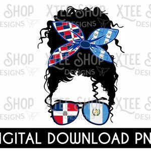 Dominican Republic and Guatemala girl with flags messy bun PNG digital file, Dominican flag PNG, Guatemala girl PNG, Dominican & Guatemala
