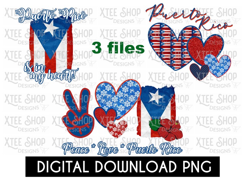May include: Digital PNG file download featuring Puerto Rican flag designs. Includes text that says "Puerto Rico is in my heart!" and "Peace Love Puerto Rico". The designs include hearts and the Puerto Rican flag.