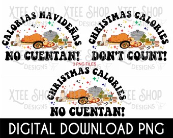 Christmas Calories Don't Count PNG: Navidad Puertorriqueña (Digital Download)