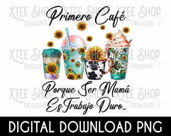 Mother's Day Coffee Design PNG: Spanish Mom Quote (Digital Download)