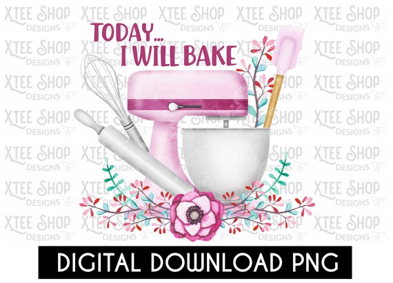 Today I will bake PNG digital file, baker PNG, chef PNG, cooking printable file for sublimation, instant download file, pink baking file