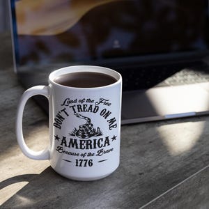 Don&#39;t Tread on Me Patriotic 15oz Mug - Ceramic Cup - Gadsden Flag Inspired - Political Gift - Patriotic - Pro Liberty Mug - American Pride