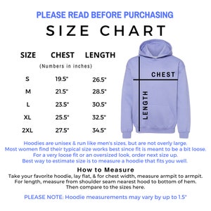 May include: Size chart for hoodies, showing chest and length measurements in inches for sizes S, M, L, XL, and 2XL. The chart includes a diagram of a light blue hoodie with the words "Chest" and "Length" labeled.