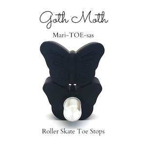 Goth Moth Mari-TOE-sas, Imperial Butterfly Toe Stops for Roller Skates