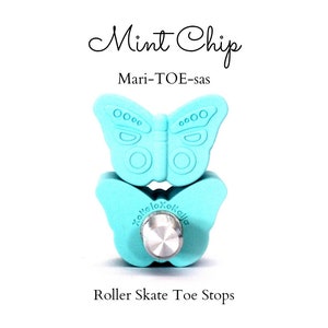 Mint Chip Mari-TOE-sas, Imperial Butterfly Toe Stops for Roller Skates