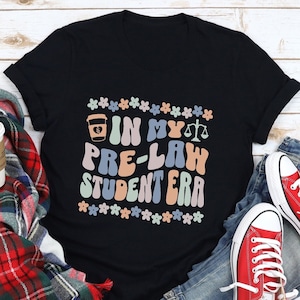 Law Student Gifts, Pre Law College Student T-shirt, Attorney in Training T-shirt, High School Graduation Gift For Future Lawyer
