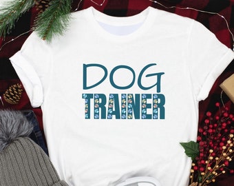 Dog trainer T-Shirt, Dog trainer gift, Dog training Christmas present, Gift for best dog trainer ever, Canine Professional shirt, K9 tshirt