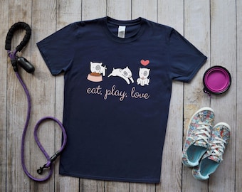 Eat Play Love, Cute Dog Walking T-shirt, Funny Dog Walker Shirt, Dog Lover Gift, Dog Mom Birthday Tshirt, Dog Sitter T shirt