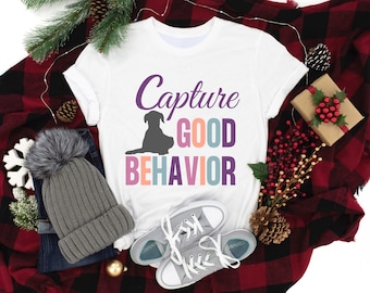 Dog Training T-Shirt, Dog Trainer Shirt, Capture Good Behavior Tshirt, Dog Walking Tee, Dog Walker Gift, Positive Reinforcement