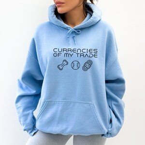 Dog Trainer Hoodie, Currencies of my trade hoodie, Dog training Sweatshirt Hoodie, Force Free, Science Based Dog Trainer Work Shirt