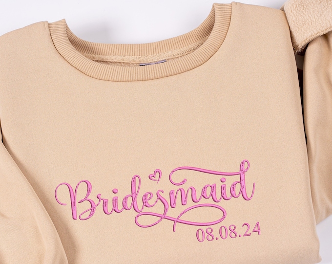 Embroidered Bridesmaild Sweatshirt Personalized Maid of Honor Sweatshirt, Gift for Bridesmaid - Bridal Shower T-shirt, MADE IN USA