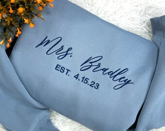 Custom Mrs Sweatshirt Embroidered Future Mrs Name Crewneck Bride to Be Gift for Bridal Shower Engagement Gift Mrs Last Name Honeymoon Shirt