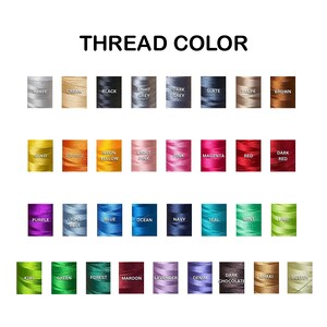 May include: A chart showing 36 different thread colors for embroidery. The colors are arranged in four rows of nine colors each. The colors include white, cream, black, light grey, dark grey, slate, taupe, brown, gold, orange, neon yellow, light pink, pink, magenta, red, dark red, purple, light blue, blue, ocean, navy, teal, mint, lime, kiwi, green, forest, maroon, lavender, denim, dark chocolate, khaki, and butter.