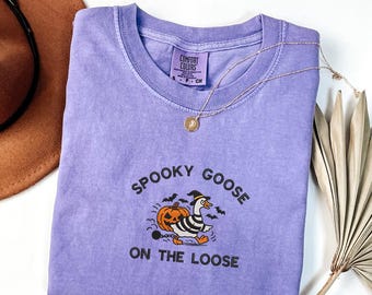 Embroidered Spooky Goose Shirt Comfort Colors Halloween Tshirt Witchy Silly Goose Lover Tee Halloween Gift Trick or Treat Outfit MADE IN USA