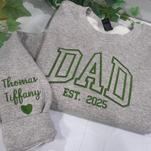 Custom Embroidered Sweatshirt, Name On Sleeve With Heart, Grandpa Shirt With Date, Daddy Est Year Shirt, Gift For New Dad, MADE IN USA