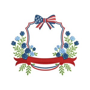 May include: Embroidered design featuring a patriotic theme. A red and blue frame is adorned with a bow displaying the American flag, a red ribbon, and blue floral accents. The design is suitable for various craft projects.