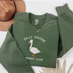 Embroidered Nurse Silly Goose Sweatshirt, Trendy Sweatshirt, Gift for Nurse, Gift For Her, Silly Goose University, Funny Embroidered Shirt